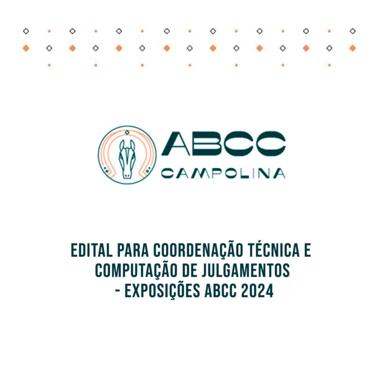 Contrato e Edital para Coordenação Técnica e Computação de Julgamento – Exposições ABCC 2024